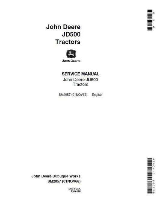 John Deere JD500 Tractor Loader Repair Technical Manual (SM2057) Workshop Guide