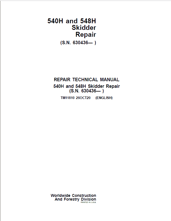 John Deere 540H, 548H Skidder Repair Technical Manual (S.N after 630436 – ) Workshop Guide