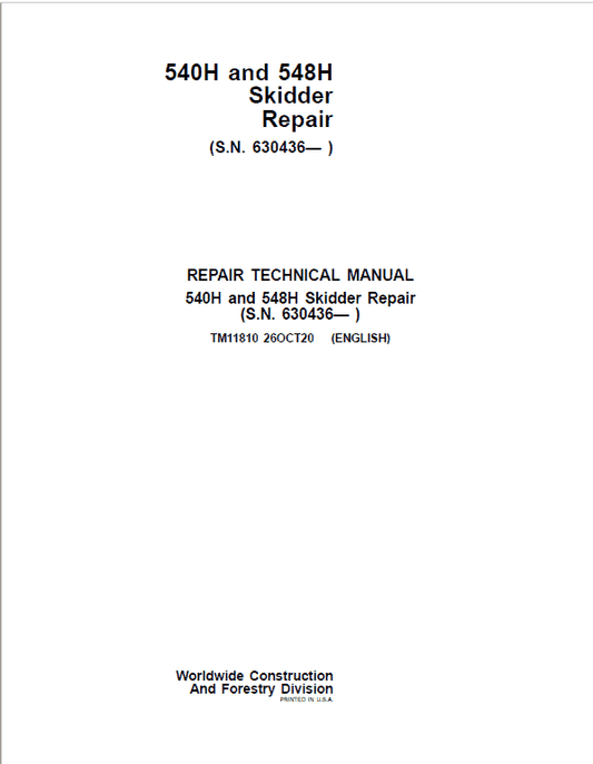 John Deere 540H, 548H Skidder Repair Technical Manual (S.N after 630436 – ) Workshop Guide