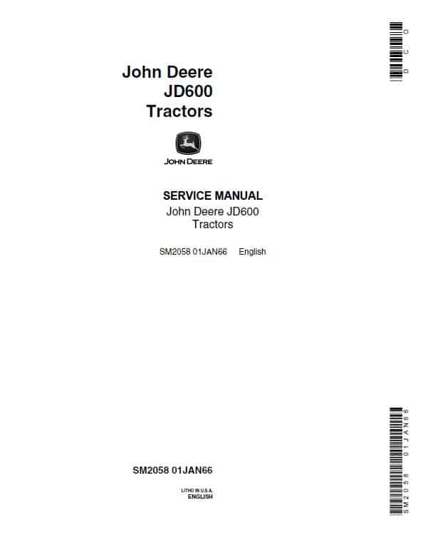 John Deere JD600 Tractor Repair Technical Manual (SM2058) Workshop Guide