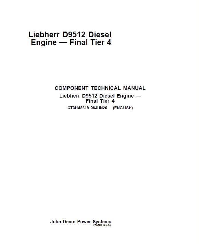 Liebherr D9512 Diesel Engine – Final Tier 4 Repair Manual (CTM148619) Workshop Guide