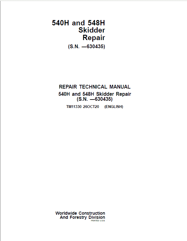 John Deere 540H, 548H Skidder Repair Technical Manual (S.N before  – 630435) Workshop Guide