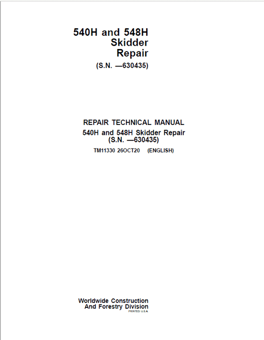 John Deere 540H, 548H Skidder Repair Technical Manual (S.N before  – 630435) Workshop Guide
