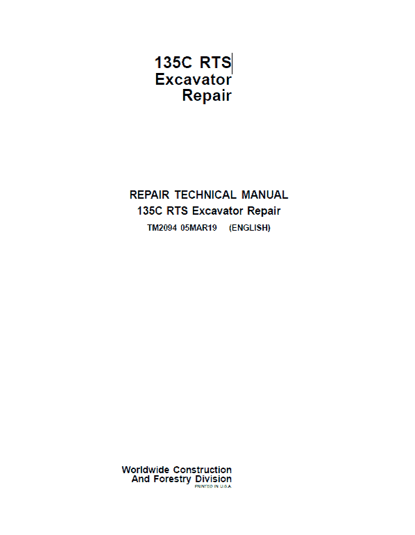 John Deere 135C RTS Excavator Repair Technical Manual Workshop Guide