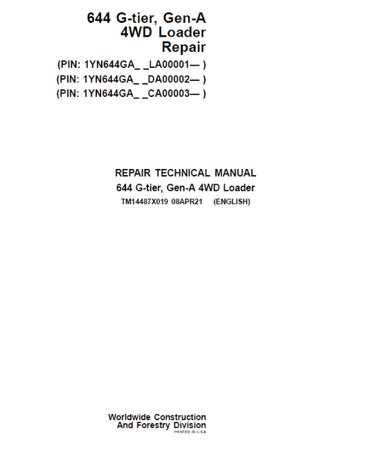 John Deere 624 G-Tier, Gen-A 4WD Loader Technical Manual (S.N LA00001,DA00001, CA00001 – ) Workshop Guide