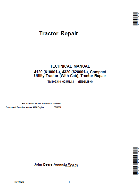 John Deere 4120, 4320 Compact Utility Tractors Technical Manual (With Cab – S.N 610001-) Workshop Guide