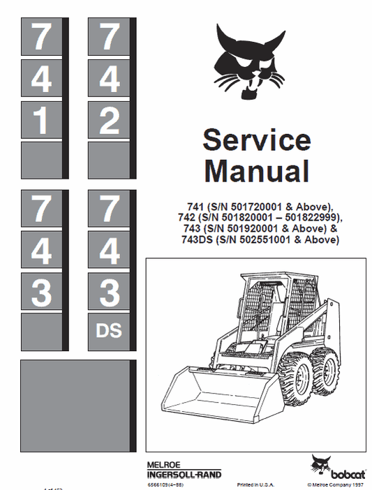 Bobcat 741, 742 and 743 Skid-Steer Loader Service Manual Workshop Guide