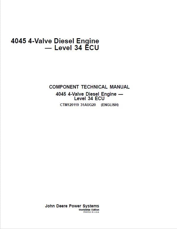 John Deere 4045 4-Valve Diesel Engine Level 34 ECU Service Repair Manual (CTM120119) Workshop Guide