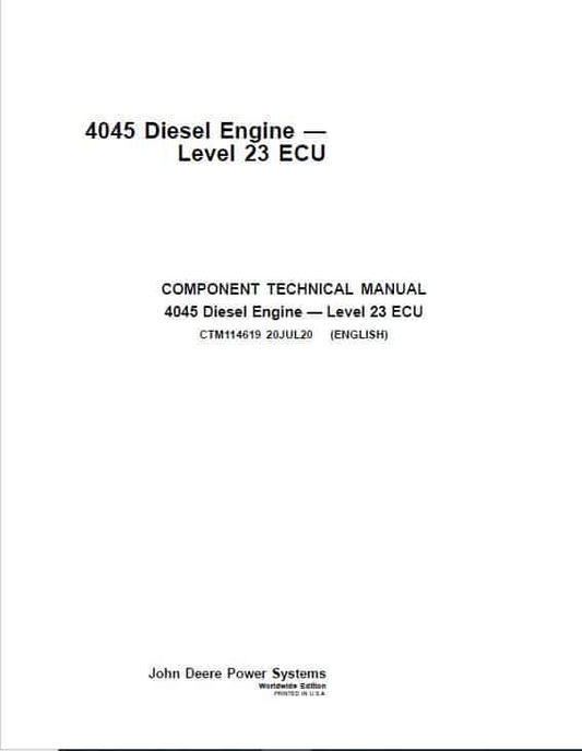 John Deere PowerTech 4045 Engine Level 23 ECU Component Technical Manual (CTM114619) Workshop Guide