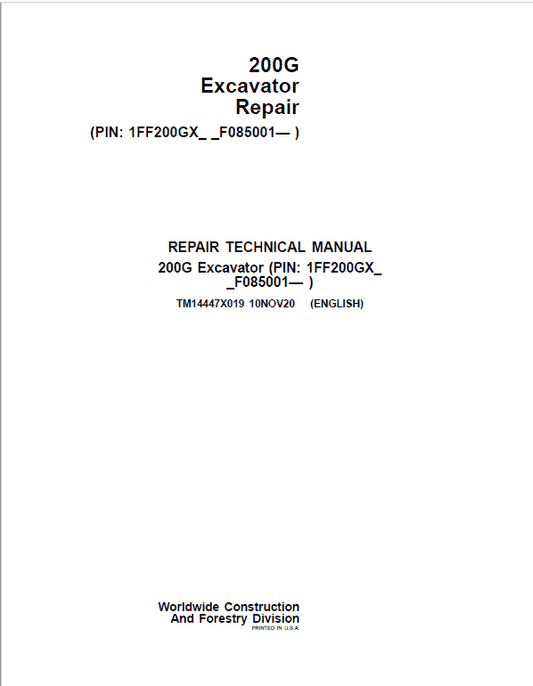 John Deere 200G Excavator Repair Technical Manual (S.N after F085001 -) Workshop Guide