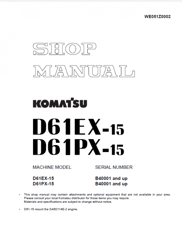 Komatsu D61EX-15, D61PX-15 Dozer Service Manual Workshop Guide