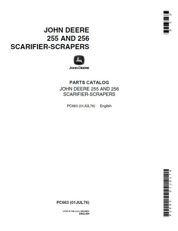 John Deere 255, 256 Attachments (255 Scarifier-Scrapers YR 1960 – 1962) Parts Catalog Manual – PC663 Workshop Guide
