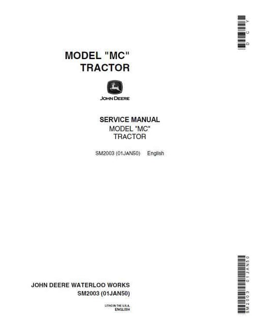 John Deere MC Crawler Tractor Repair Technical Manual (SM2003) Workshop Guide