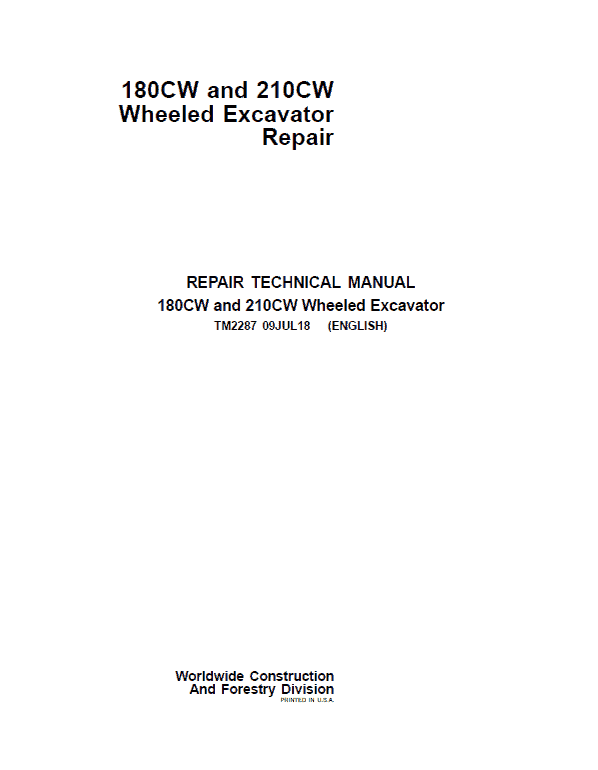 John Deere 180CW, 210CW Wheeled Excavator Repair Technical Manual Workshop Guide