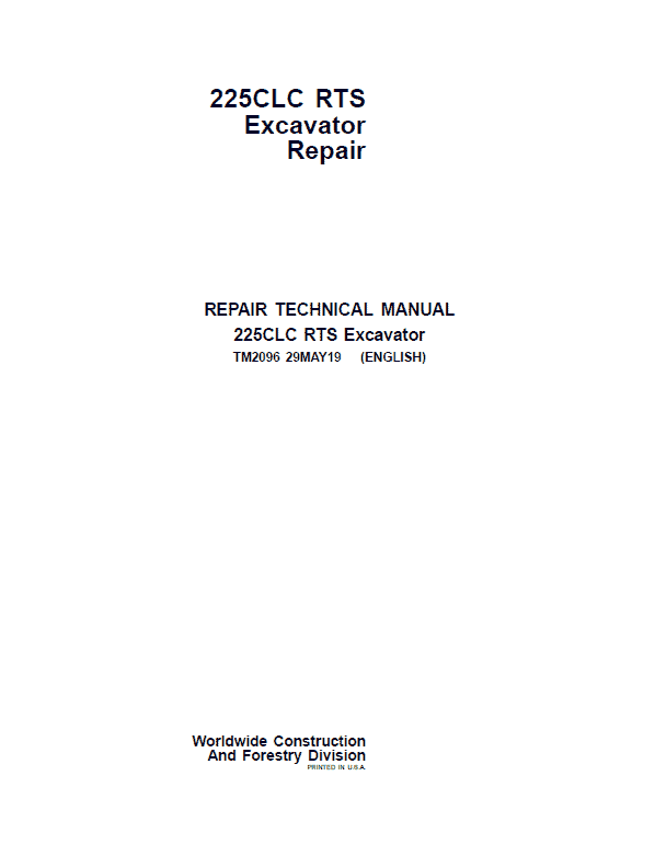 John Deere 225CLC RTS Excavator Repair Technical Manual Workshop Guide