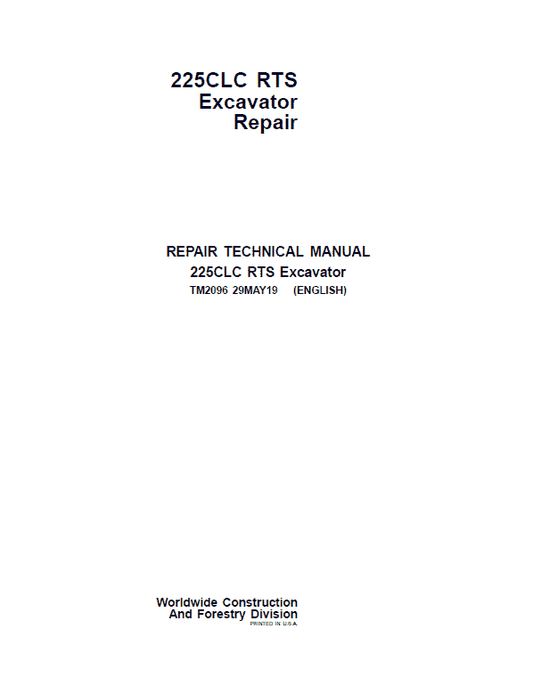 John Deere 225CLC RTS Excavator Repair Technical Manual Workshop Guide