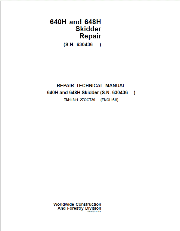 John Deere 640H, 648H Skidder Repair Technical Manual (S.N after 630436 – ) Workshop Guide
