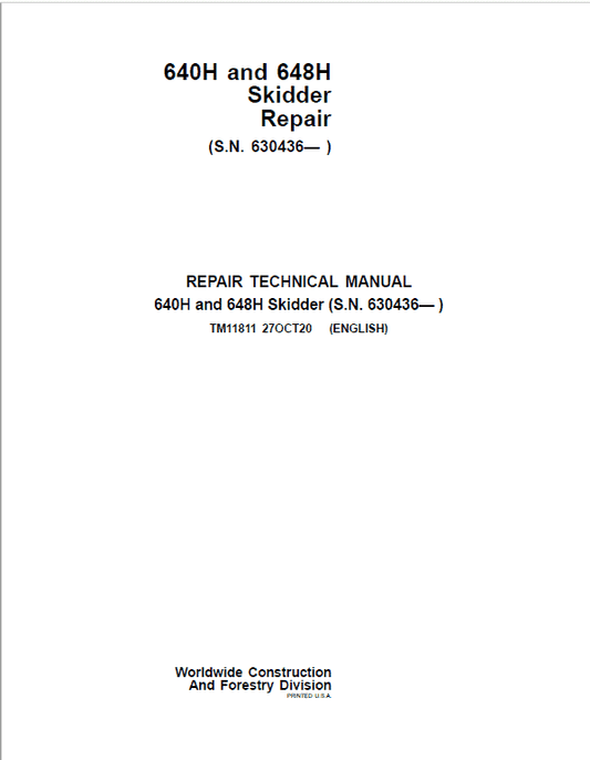 John Deere 640H, 648H Skidder Repair Technical Manual (S.N after 630436 – ) Workshop Guide