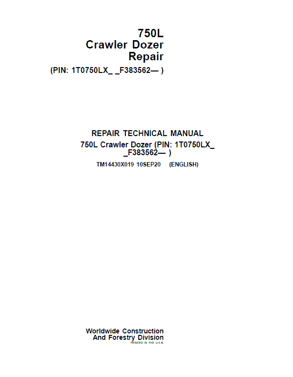 John Deere 750L Crawler Dozer Repair Technical Manual (S.N after F383562 – ) Workshop Guide