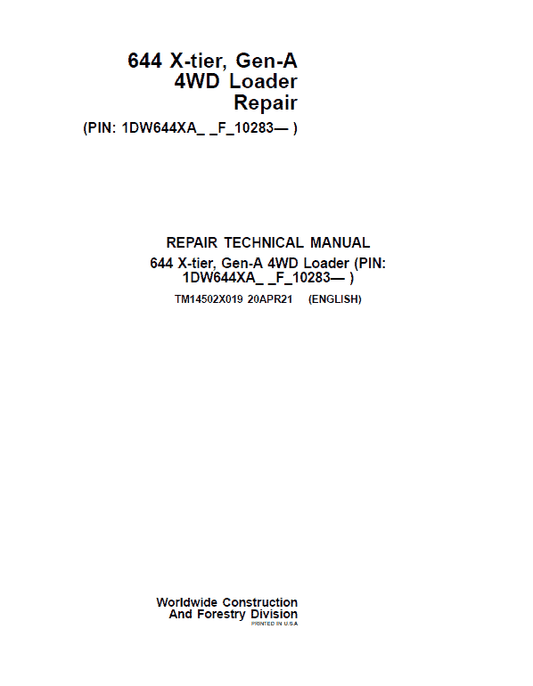 John Deere 644 X-Tier, Gen-A 4WD Loader Repair Technical Manual (S.N F_10283 – ) Workshop Guide