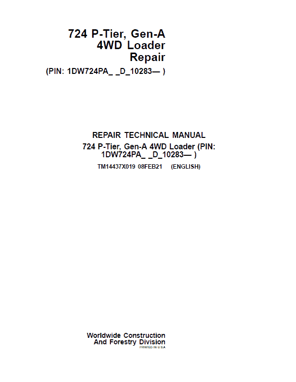 John Deere 724 P-Tier, Gen-A 4WD Loader Repair Technical Manual (S.N D_10283 – ) Workshop Guide