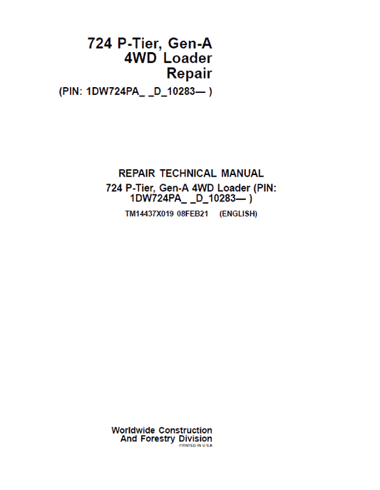 John Deere 724 P-Tier, Gen-A 4WD Loader Repair Technical Manual (S.N D_10283 – ) Workshop Guide