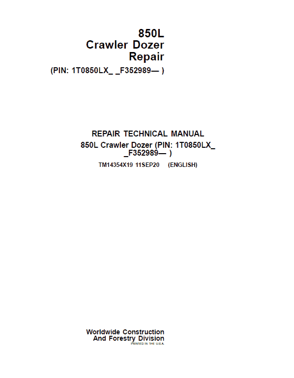 John Deere 850L Crawler Dozer Repair Technical Manual (S.N after F352989 – ) Workshop Guide