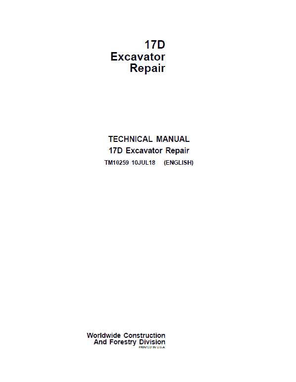John Deere 17D Excavator Repair Technical Manual Workshop Guide