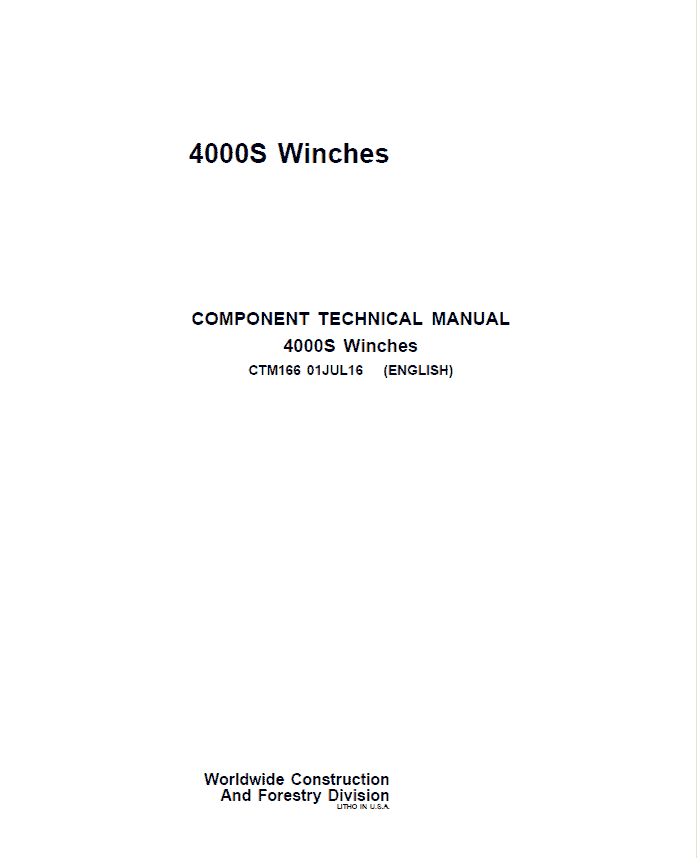 John Deere 4000S Winches Service Repair Manual (CTM166) Workshop Guide