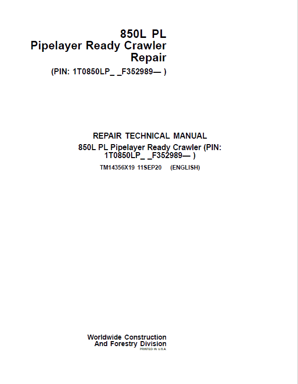 John Deere 850L PL Crawler Dozer Repair Technical Manual (S.N after F352989 – ) Workshop Guide