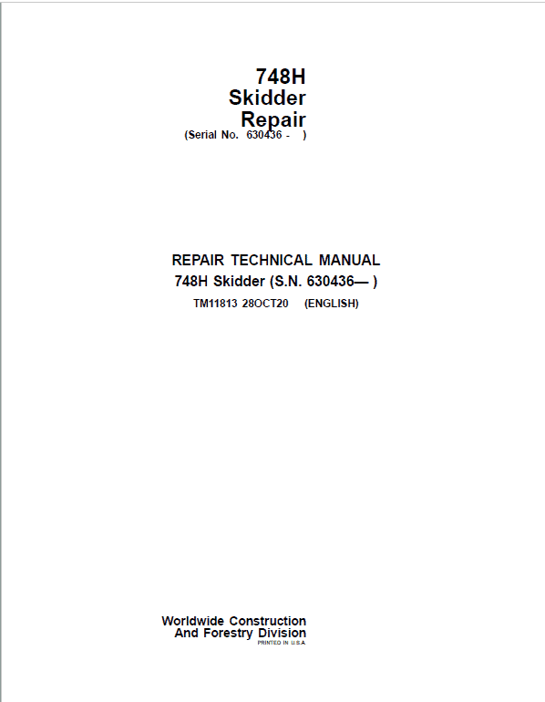 John Deere 748H Skidder Repair Technical Manual (S.N after 630436 – ) Workshop Guide