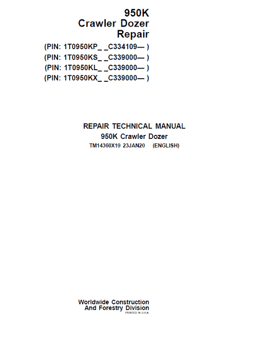 John Deere 950K Crawler Dozer Repair Technical Manual (S.N after C334109 – ) Workshop Guide