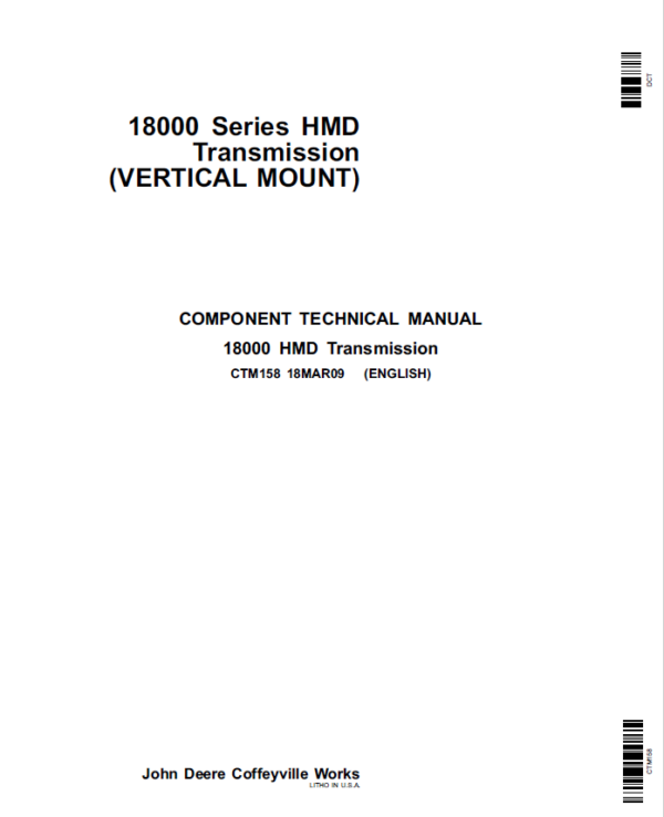 John Deere 18000 Series HMD Transmission – Vertical Mount Repair Manual (CTM158) Workshop Guide