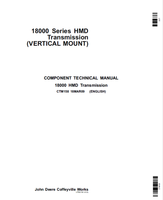 John Deere 18000 Series HMD Transmission – Vertical Mount Repair Manual (CTM158) Workshop Guide
