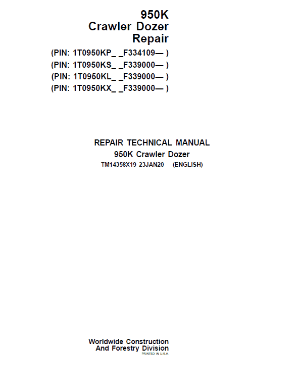 John Deere 950K Crawler Dozer Repair Technical Manual (S.N after F334109 – ) Workshop Guide