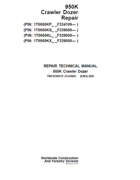 John Deere 950K Crawler Dozer Repair Technical Manual (S.N after F334109 – ) Workshop Guide