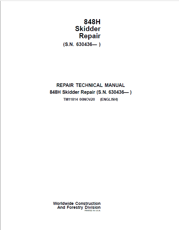 John Deere 848H Skidder Repair Technical Manual (S.N after 630436 – ) Workshop Guide