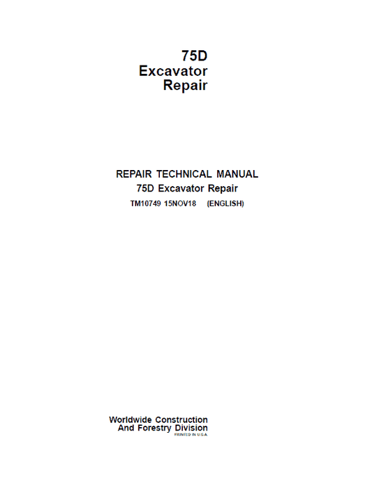 John Deere 75D Excavator Repair Technical Manual Workshop Guide