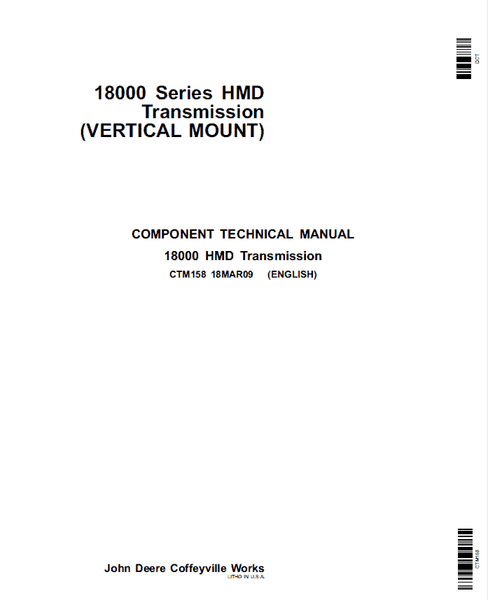 John Deere 18000 Series HMD Transmission – Vertical Mount Repair Manual (CTM158) Workshop Guide