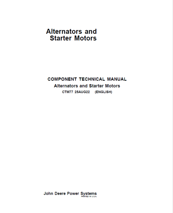 John Deere Alternators and Motors Service Repair Manual (CTM77) Workshop Guide