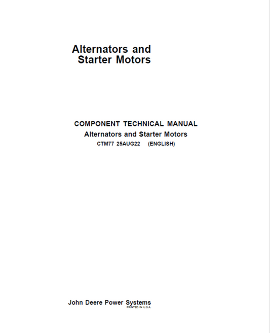 John Deere Alternators and Motors Service Repair Manual (CTM77) Workshop Guide