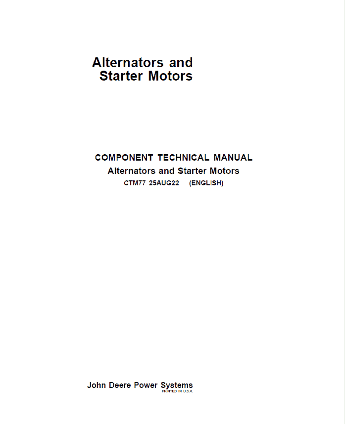 John Deere Alternators and Motors Service Repair Manual (CTM77) Workshop Guide