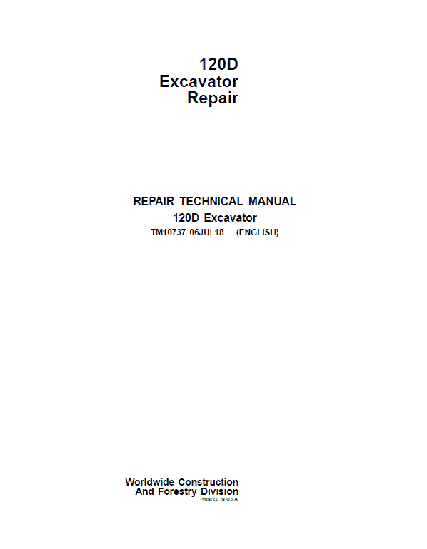 John Deere 120D Excavator Repair Technical Manual Workshop Guide