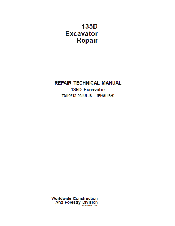 John Deere 135D Excavator Repair Technical Manual Workshop Guide