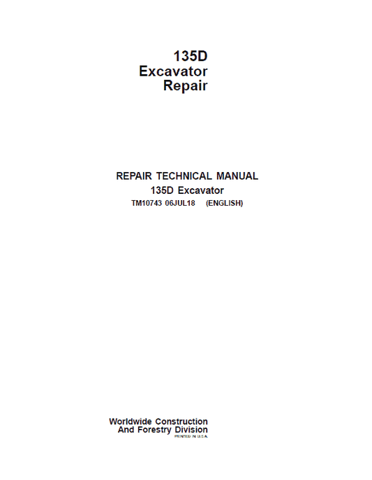 John Deere 135D Excavator Repair Technical Manual Workshop Guide