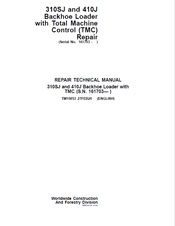 John Deere 310SJ, 410J Backhoe Loader (TMC) Technical Manual (S.N after 161703 ) Workshop Guide