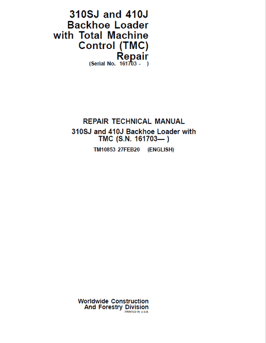 John Deere 310SJ, 410J Backhoe Loader (TMC) Technical Manual (S.N after 161703 ) Workshop Guide
