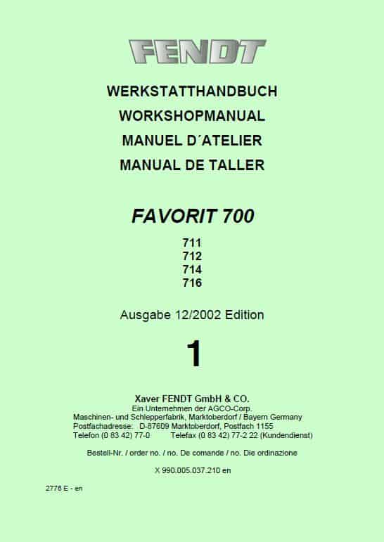 Fendt 711, 712, 714, 716 Favorit COM I Tractors Workshop Repair Manual Workshop Guide