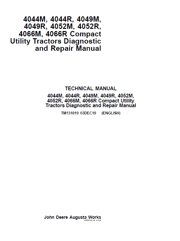 John Deere 4052M, 4052R, 4066M, 4066R Compact Utility Tractors Technical Manual Workshop Guide