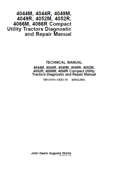 John Deere 4052M, 4052R, 4066M, 4066R Compact Utility Tractors Technical Manual Workshop Guide